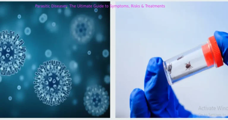Top 10 Parasitic Diseases
